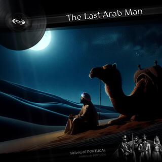 The Last Arab Man