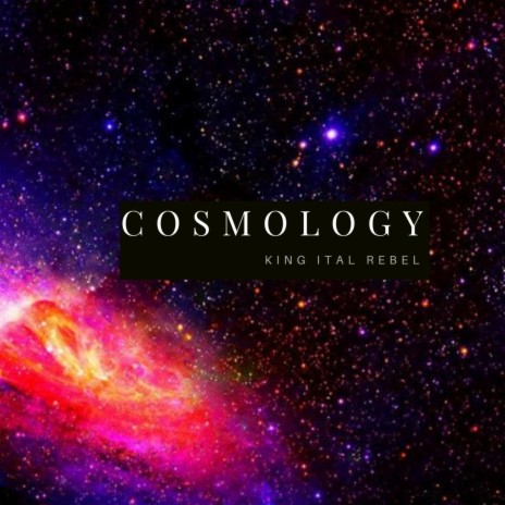Cosmology | Boomplay Music
