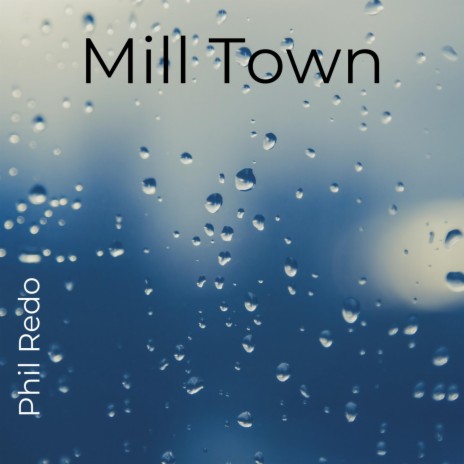 Mill Town