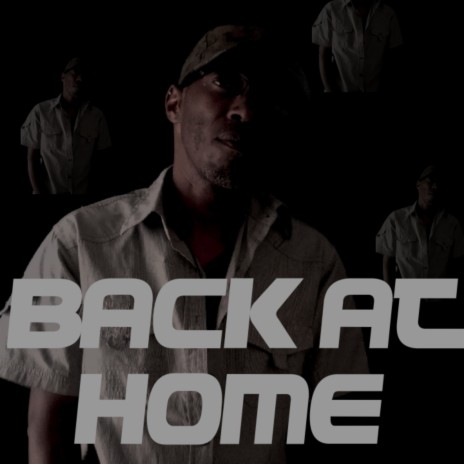 Back At Home | Boomplay Music