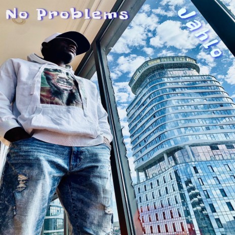 No Problems | Boomplay Music