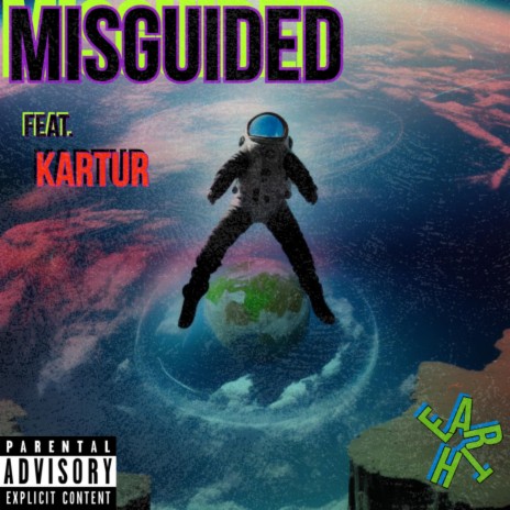 MISGUIDED ft. Kartur | Boomplay Music