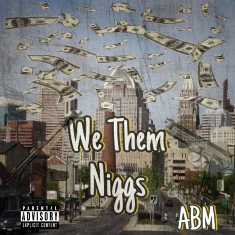 we them niggas ft. ga$man | Boomplay Music