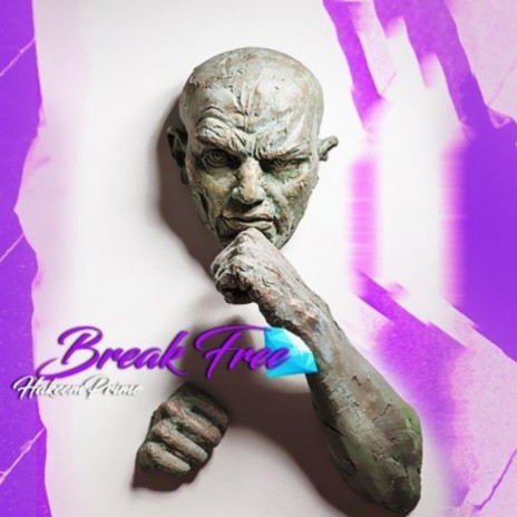 Break Free | Boomplay Music