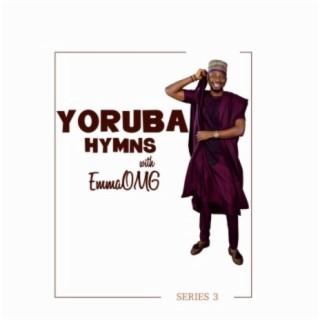 Yoruba Hymns Series 3