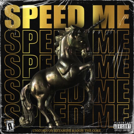 SPEED ME SPEED ME SPEED ME SPEED ME ft. Andy the Core | Boomplay Music