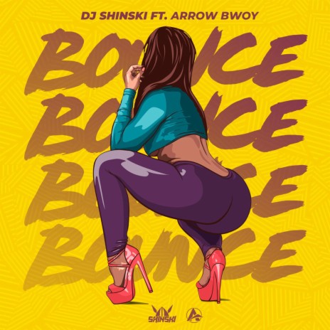 Bounce (Instrumentals) ft. Arrow Bwoy | Boomplay Music