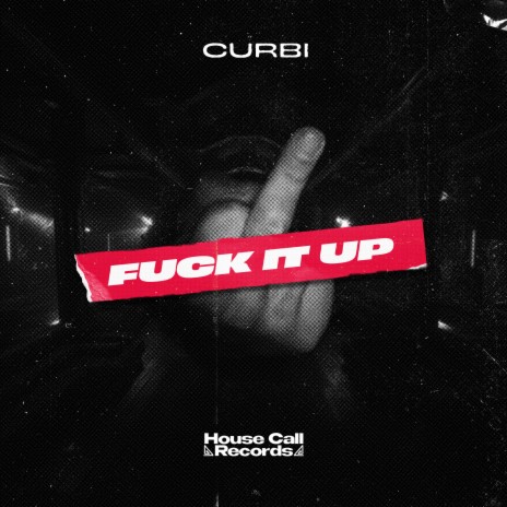 Fuck It Up | Boomplay Music