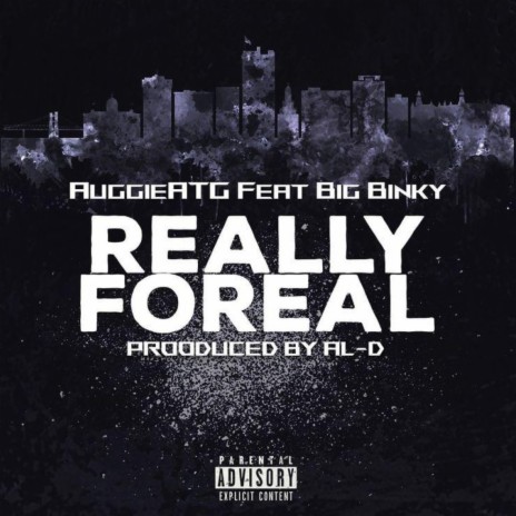 Really Foreal ft. Big Binky | Boomplay Music