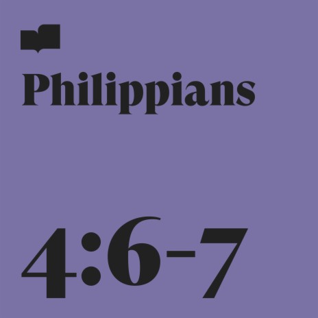 Philippians 4:6-7 ft. Page CXVI, Aaron Strumpel & Joel Limpic | Boomplay Music
