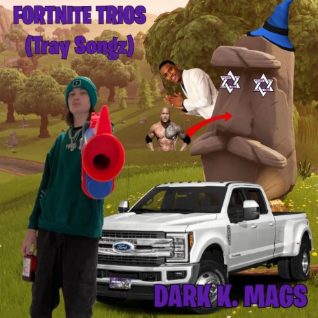 FORTNITE TRIOS (Tray Songz) | Boomplay Music