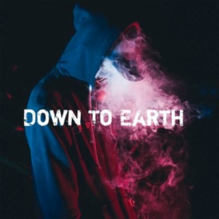 Down to Earth