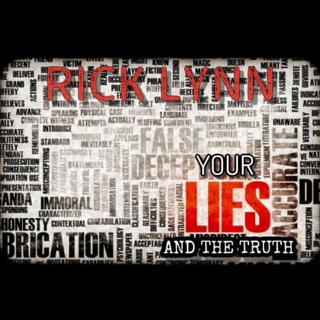 Your Lies and The Truth | Boomplay Music