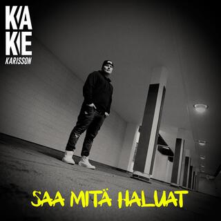 Saa Mitä Haluat