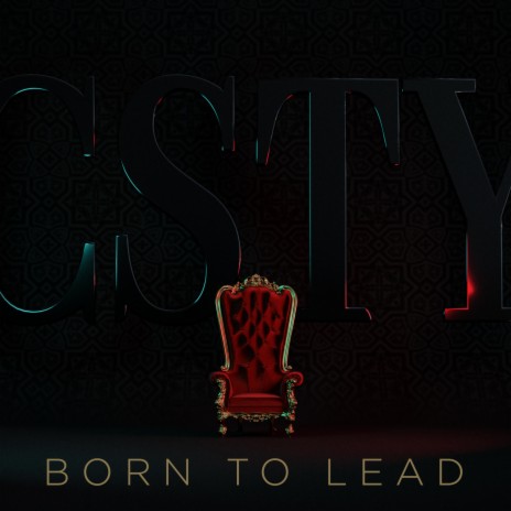 Born To Lead | Boomplay Music