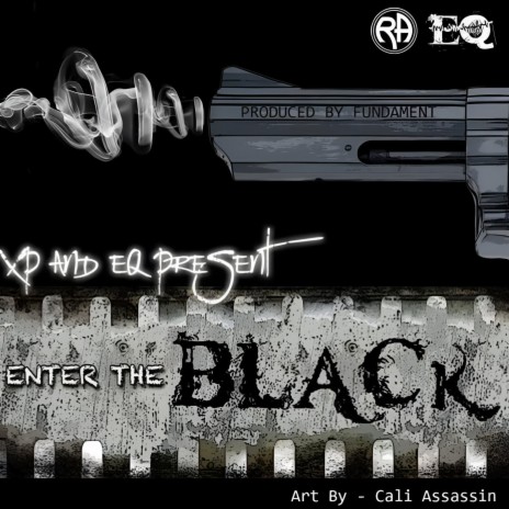 Enter the Black ft. XP the Marksman & Fundament | Boomplay Music