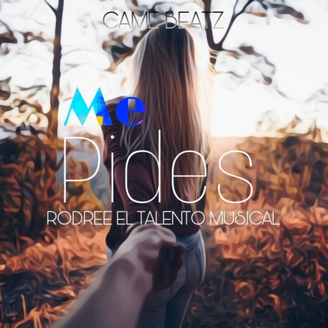 Me Pides | Boomplay Music