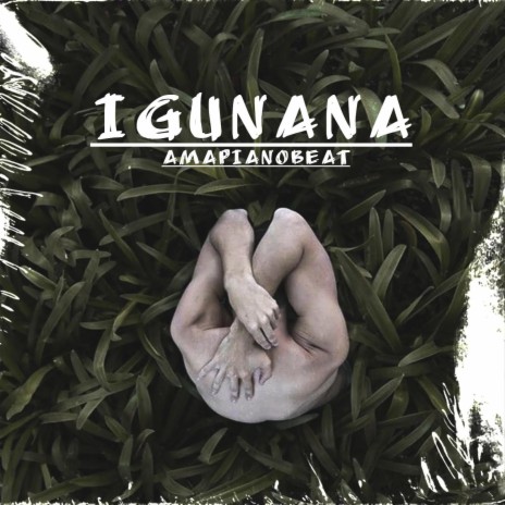 IGUNANA (Amapaino Beat) | Boomplay Music
