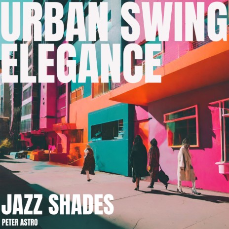 Rhythms of Urban Elegance | Boomplay Music