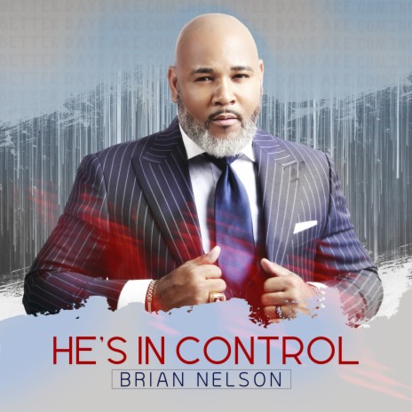 He’s in Control | Boomplay Music