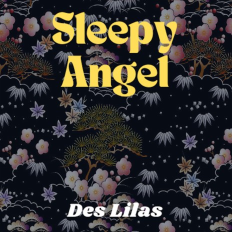 Sleepy Angel | Boomplay Music