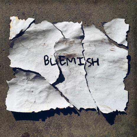 Just a blemish | Boomplay Music