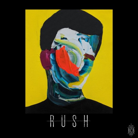 Rush | Boomplay Music