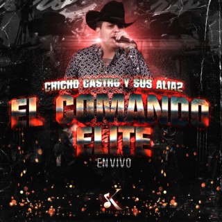 El Comando Elite (En Vivo)