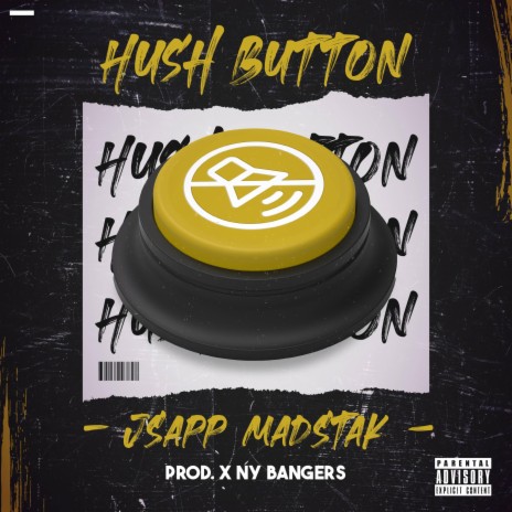 Hush Button | Boomplay Music