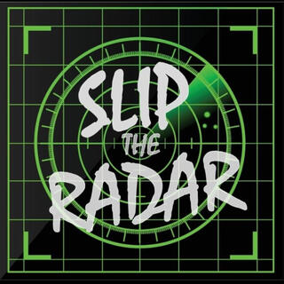 Slip the radar