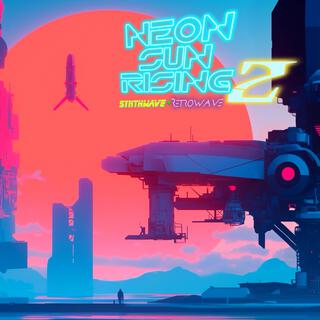 Neon Sun Rising 2