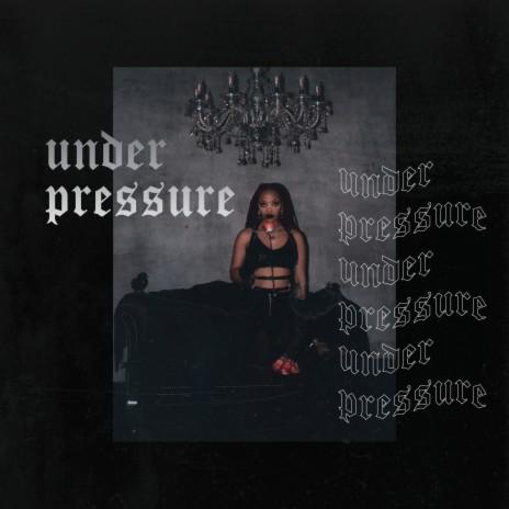 under pressure | Boomplay Music