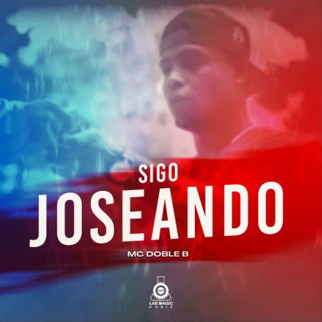 Sigo Joseando | Boomplay Music
