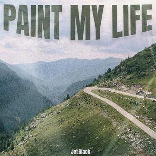 Paint My Life