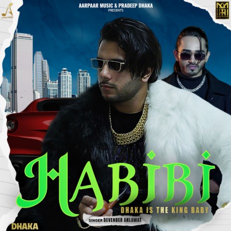 Habibi ft. Devender Ahlawat | Boomplay Music