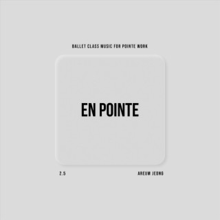 정아름 발레 클래스 음악 En Pointe