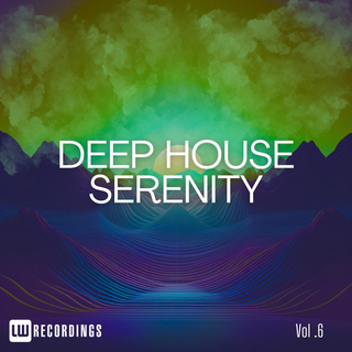 Deep House Serenity, Vol. 06