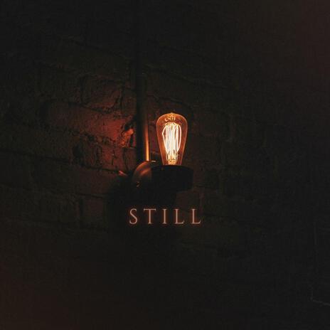 Still | Boomplay Music