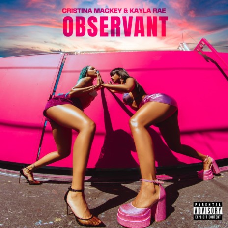 Observant ft. Kayla Rae | Boomplay Music