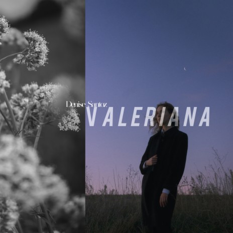 Valeriana | Boomplay Music