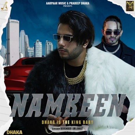 Namkeen ft. Devender Ahlawat | Boomplay Music