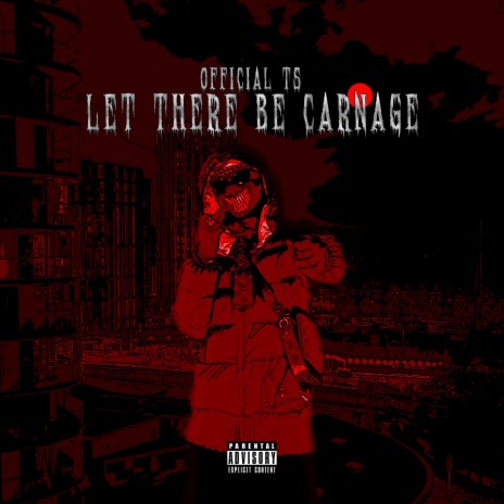Let There Be Carnage | Boomplay Music