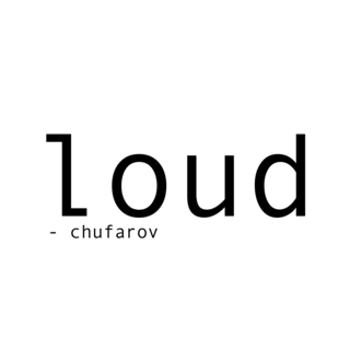 Loud