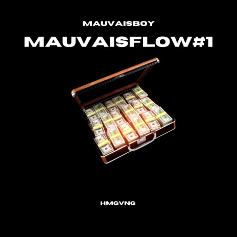 MAUVAISFLOW #1 ft. Mauvaisboy