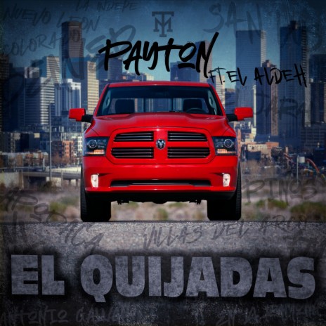 EL QUIJADAS ft. EL ALDEH | Boomplay Music