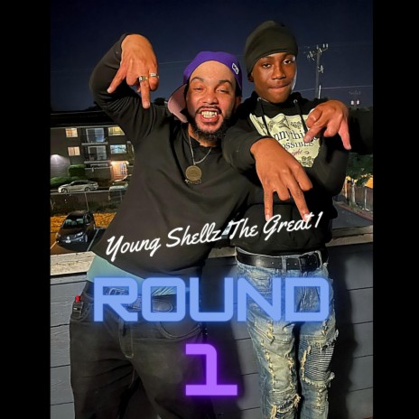 Round 1 ft. Zay Zay The Great 1 | Boomplay Music