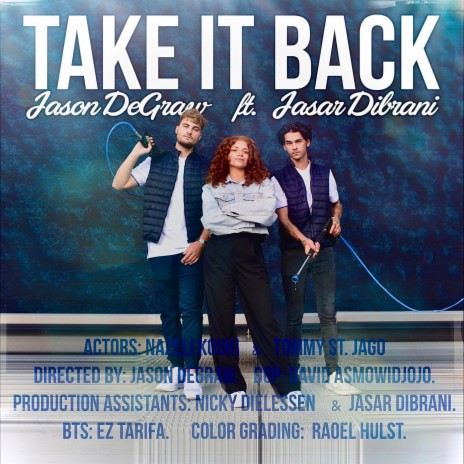 Take It Back ft. Jasar Dibrani | Boomplay Music