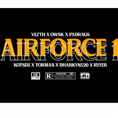 Airforce1 039 ft. Owsk, Pxdrxgs, Kotser Hood, Torman & Dharkyn