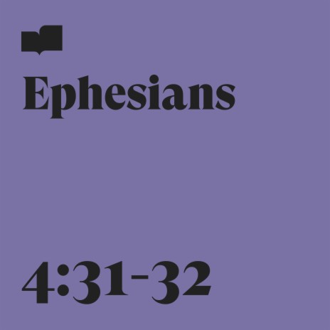 Ephesians 4:31-32 ft. Joel Limpic | Boomplay Music