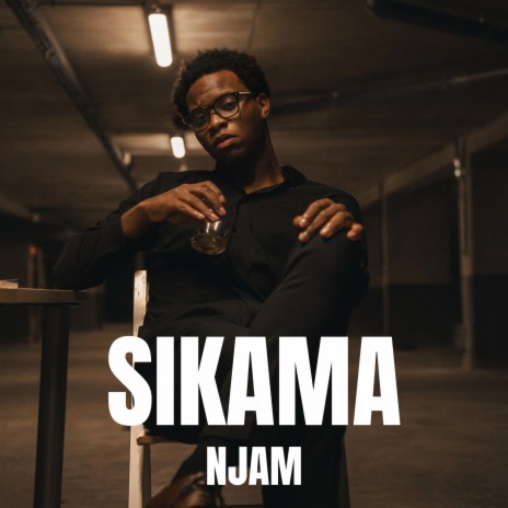 SIKAMA | Boomplay Music
